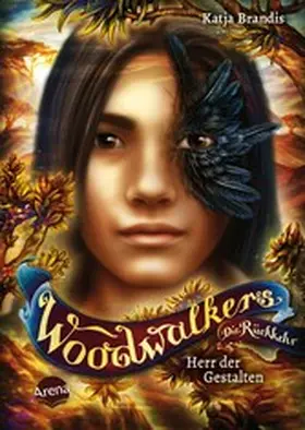 Brandis |  Woodwalkers - Die Rückkehr (Staffel 2, Band 2). Herr der Gestalten | eBook | Sack Fachmedien
