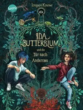 Kramer |  Ida Butterblum und die Tür nach Anderswo | eBook | Sack Fachmedien