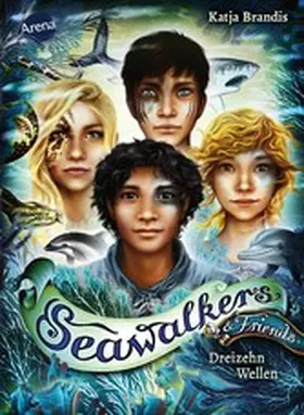 Brandis |  Seawalkers & Friends. Dreizehn Wellen | eBook | Sack Fachmedien