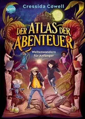 Cowell |  Der Atlas der Abenteuer (1). Weltenwandern für Anfänger | eBook | Sack Fachmedien