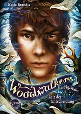 Brandis |  Woodwalkers - Die Rückkehr (Staffel 2, Band 6). Zeit der Entscheidung | eBook | Sack Fachmedien
