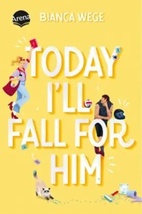 Wege |  Today I'll Fall For Him (3) | eBook | Sack Fachmedien