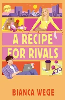 Wege |  Hearts of LUX (1). A Recipe For Rivals | eBook | Sack Fachmedien