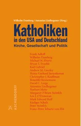 Damberg / Liedhegener |  Katholiken in den USA und Deutschland | Buch |  Sack Fachmedien