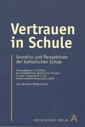 Wittenbruch |  Vertrauen in Schule | Buch |  Sack Fachmedien