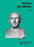 Cicero |  De officiis. Text | Buch |  Sack Fachmedien
