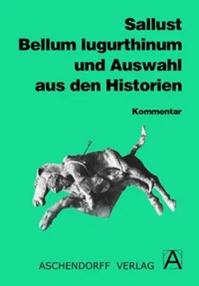 Sallust / Bäcker |  Bellum Iugurthinum und Auswahl aus den Historien | Buch |  Sack Fachmedien