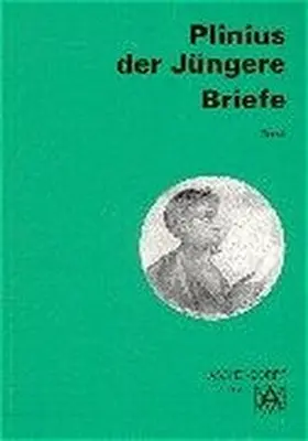 Plinius der Jüngere / Plinius Secundus / Blank-Sangmeister |  Briefe | Buch |  Sack Fachmedien