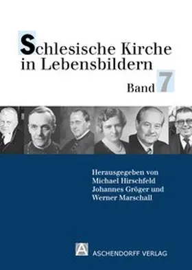 Hirschfeld / Gröger / Marschall |  Schlesische Kirche in Lebensbildern | Buch |  Sack Fachmedien