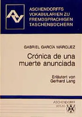 García Márquez |  Cronica de una muerte anunciada | Buch |  Sack Fachmedien