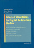 Gabel / Köster / Limper |  Gabel, S: Selected Word Fields for English and American Stud | Buch |  Sack Fachmedien