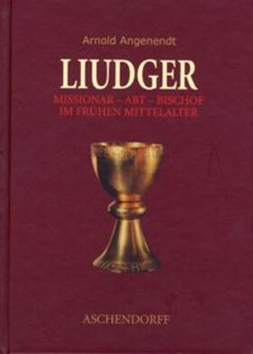 Angenendt | Liudger | Buch | 978-3-402-03417-0 | sack.de