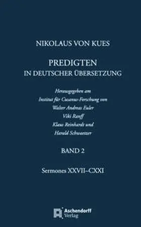 Euler / Ranff / Reinhardt |  Nikolaus von Kues: Predigten in deutscher Übersetzung | Buch |  Sack Fachmedien