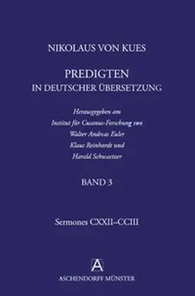Euler / Reinhardt / Schwaetzer |  Nikolaus von Kues: Predigten in deutscher Übersetzung | Buch |  Sack Fachmedien