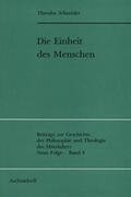 Schneider |  Schneider, T: Einheit des Menschen | Buch |  Sack Fachmedien