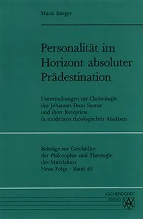 Burger |  Personalität im Horizont absoluter Prädestination | Buch |  Sack Fachmedien