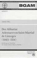 Sohn |  Der Abbatiat Ademars von Saint-Martial de Limoges (1063-1114) | Buch |  Sack Fachmedien