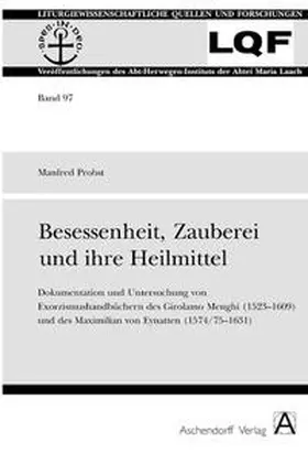 Probst |  Besessenheit, Zauberei und ihre Heilmittel | Buch |  Sack Fachmedien