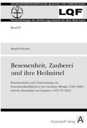 Probst | Besessenheit, Zauberei und ihre Heilmittel | Buch | 978-3-402-04076-8 | sack.de