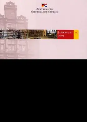 Wielenga |  Jahrbuch des Zentrums für Niederlande-Studien / Europapolitik seit 1945 | Buch |  Sack Fachmedien