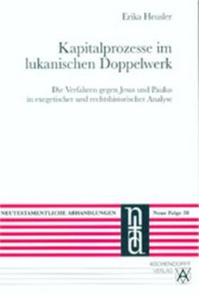 Heusler | Kapitalprozesse im lukanischen Doppelwerk | Buch | 978-3-402-04786-6 | sack.de