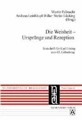 Faßnacht / Fassnacht / Leinhäupl-Wilke |  Die Weisheit - Ursprünge und Rezeption | Buch |  Sack Fachmedien