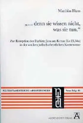 Blum |  "... denn sie wissen nicht, was sie tun." | Buch |  Sack Fachmedien
