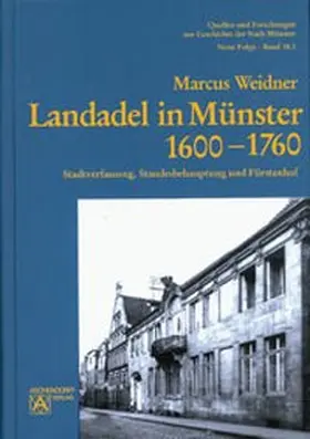 Weidner |  Landadel in Münster 1600-1760 | Buch |  Sack Fachmedien