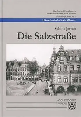  Häuserbuch der Stadt Münster / Die Salzstrasse | Buch |  Sack Fachmedien