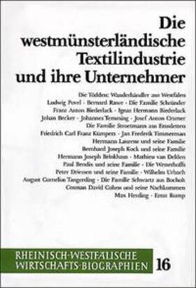 Teuteberg | Die westmünsterländische Textilindustrie und ihre Unternehmer | Buch | 978-3-402-06752-9 | sack.de