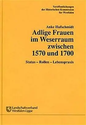 Hufschmidt |  Adlige Frauen im Weserraum zwischen 1570 und 1700 | Buch |  Sack Fachmedien