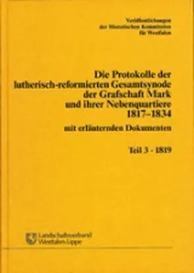 Neuser |  Die Protokolle der lutherisch-reformierten Gesamtsynode der Grafschaft... | Buch |  Sack Fachmedien