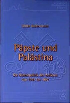 Koltermann |  Päpste und Palästina | Buch |  Sack Fachmedien