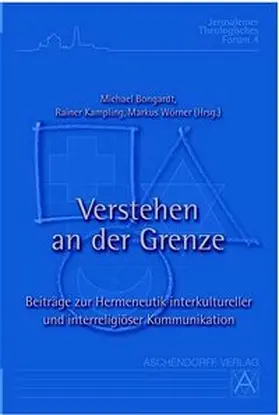 Bongardt |  Verstehen an der Grenze | Buch |  Sack Fachmedien