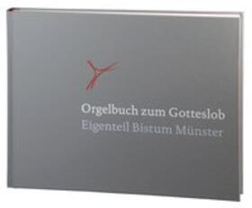 Bistum Münster |  Orgelbuch zum Gotteslob | Buch |  Sack Fachmedien