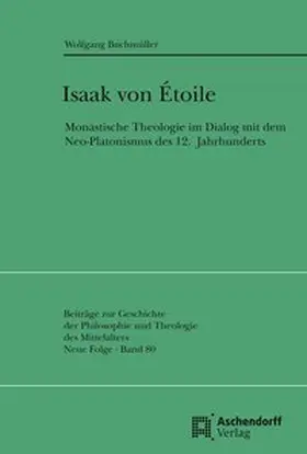 Buchmüller OCist. |  Isaak von Étoile | Buch |  Sack Fachmedien