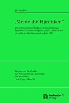 Petrásek / Petrášek | "Meide die Häretiker." | Buch | 978-3-402-10293-0 | sack.de