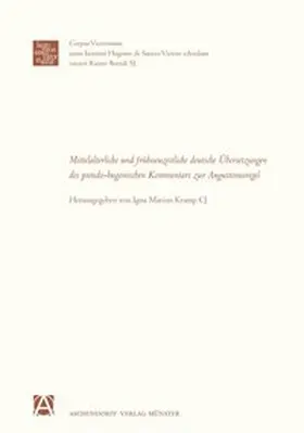 Kramp |  Mittelalterliche und frühneuzeitliche Übersetzungen des pseudo-hugonischen Kommentars zur Augustinusregel | Buch |  Sack Fachmedien
