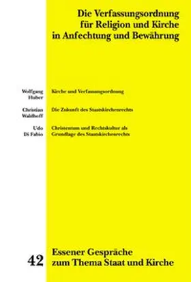 Krautscheidt / Marré / Stüting |  Essener Gespräche zum Thema Staat und Kirche / Die Verfassungsordnung für Religion und Kirche in Anfechtung und Bewährung | Buch |  Sack Fachmedien