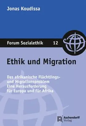 Koudissa |  Ethik und Migration | Buch |  Sack Fachmedien