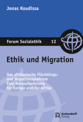 Koudissa | Koudissa, J: Ethik und Migration | Buch | 978-3-402-10639-6 | sack.de