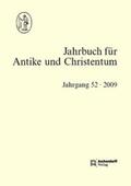 Schöllgen / Blaauw / Fuhrer |  Jahrbuch für Antike und Christentum, Band 52-2009 | Buch |  Sack Fachmedien