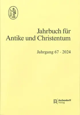 Hornung / de Blaauw / Löhr |  Jahrbuch für Antike und Christentum / Jahrbuch für Antike und Christentum Jahrgang 67/2024 | Buch |  Sack Fachmedien