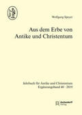 Speyer |  Speyer, W: Aus dem Erbe von Antike und Christentum | Buch |  Sack Fachmedien