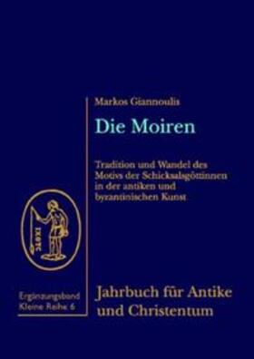 Giannoulis | Die Moiren | Buch | 978-3-402-10913-7 | sack.de