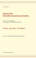 Heimbach-Steins |  Jahrbuch für christliche Sozialwissenschaften / Jahrbuch für Christliche Sozialwissenschaft, Band 62/2021 | Buch |  Sack Fachmedien