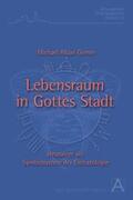 Grimm |  Lebensraum in Gottes Stadt | Buch |  Sack Fachmedien