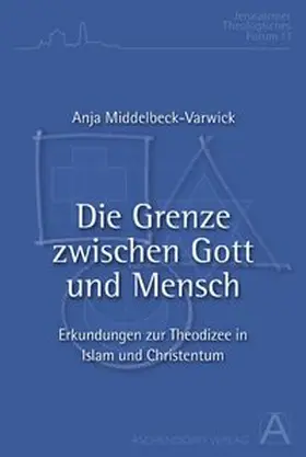 Middelbeck-Varwick |  Die Grenze zwischen Gott und Mensch | Buch |  Sack Fachmedien