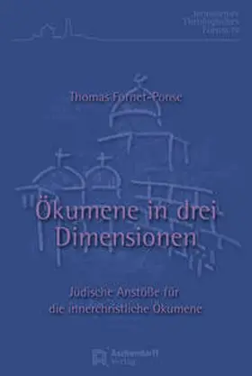 Fornet-Ponse |  Ökumene in drei Dimensionen | Buch |  Sack Fachmedien