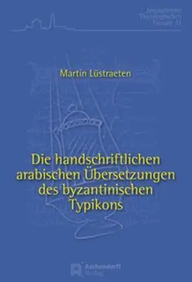 Lüstraeten |  Lüstraeten, M: Die handschriftlichen arabischen Übersetzung | Buch |  Sack Fachmedien